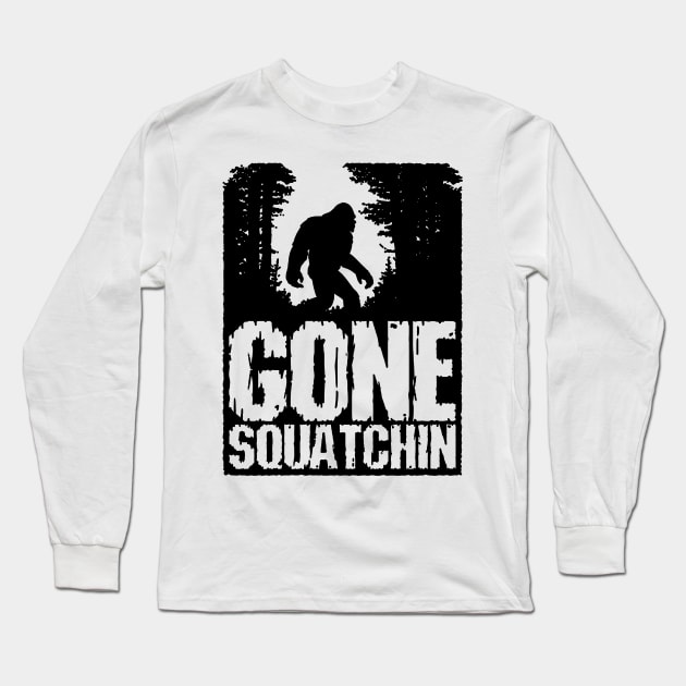 Gone Squatchin Long Sleeve T-Shirt by madnem